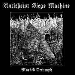 ANTICHRIST SIEGE MACHINE - "Morbid Triumph", CD